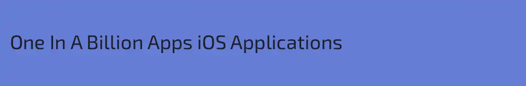 One In A Billion Apps iOS Applications
